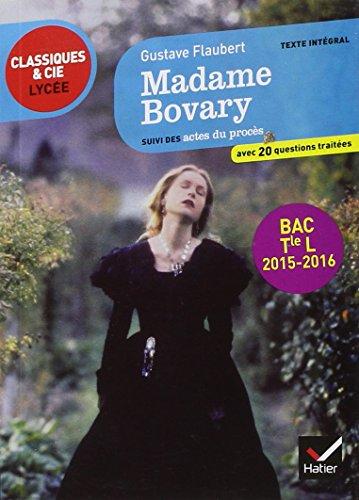 Madame Bovary : suivi des actes du procès : bac terminale L 2015-2016