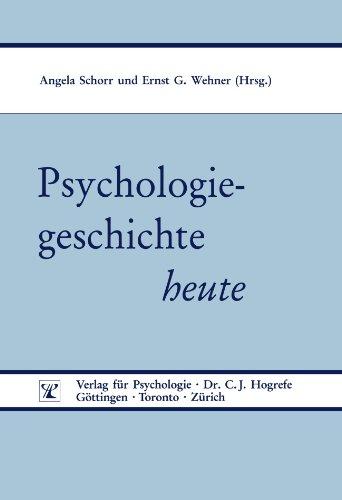 Psychologiegeschichte heute