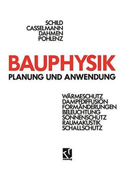 Bauphysik: Planung und Anwendung