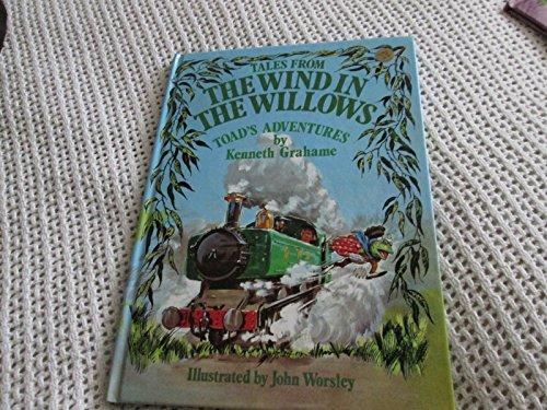 Toad's Adventure: Tales from Wind in the Willows (Tales from the "Wind in the Willows")