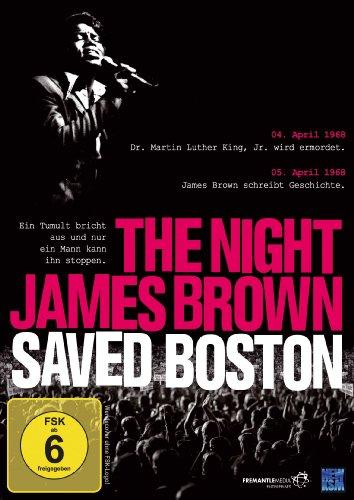 The Night James Brown Saved Boston