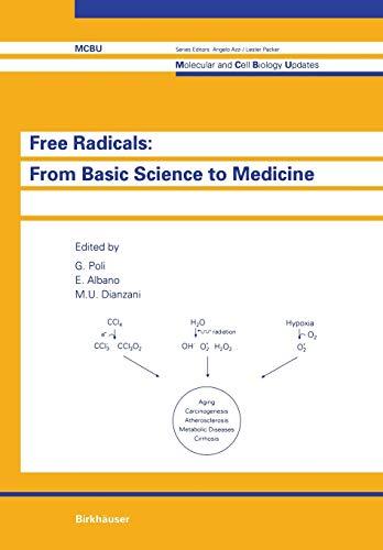 Free Radicals: from Basic Science to Medicine (Molecular and Cell Biology Updates)