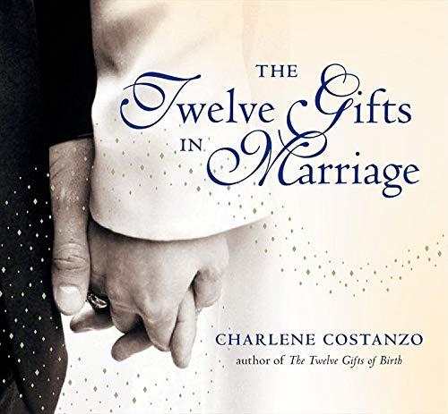 The Twelve Gifts in Marriage (Twelve Gifts Series, 2)