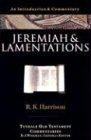 Jeremiah and Lamentations (Tyndale Old Testament Commentaries)