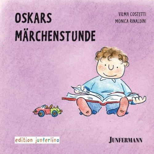 Oskars Märchenstunde. Bedürfnisse und Strategien 5