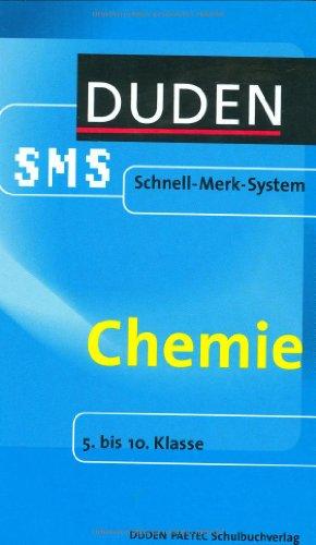 Chemie. Duden SMS. 5. bis 10. Klasse (Lernmaterialien)