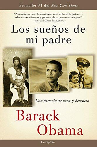 Los sueños  de mi padre: Una historia de raza y herencia