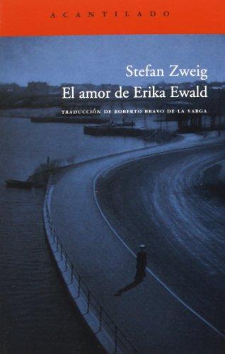 El amor de Erika Ewald (Cuadernos del Acantilado, Band 12)