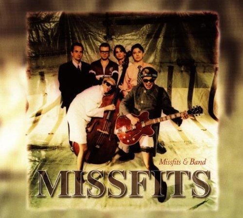 Missfits & Band