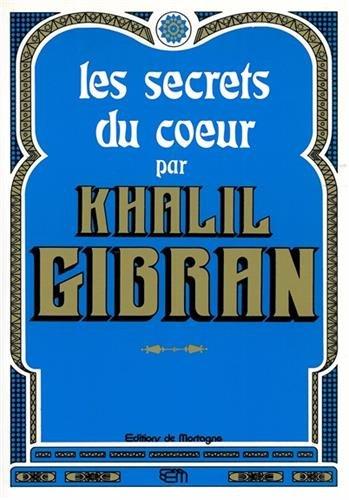 Les Secrets du coeur (Philosophie - Spiritualité)