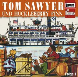 Die Originale - CD: Tom Sawyer und Huckleberry Finn: Folge 1, 1 Audio-CD