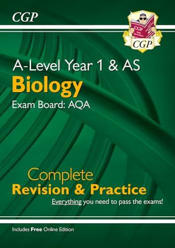 A-Level Biology: AQA Year 1 & AS Complete Revision & Practice with Online Edition (CGP AQA A-Level Biology)