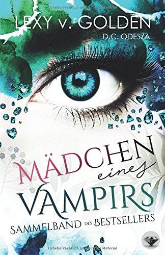 MÄDCHEN eines VAMPIRS: Ein Vampirroman