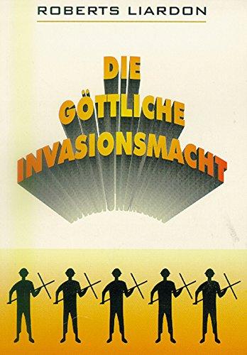 Die göttliche Invasionsmacht