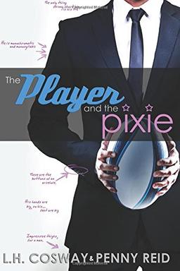 The Player and the Pixie (Rugby)