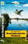 Abenteuer Radwandern, Radwanderregion Brandenburgische Elbtalaue