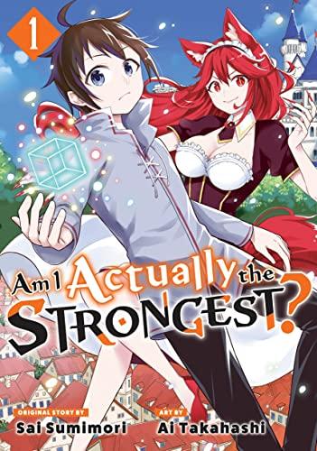 Am I Actually the Strongest? 1 (Manga) (Am I Actually the Strongest? (Manga), Band 1)