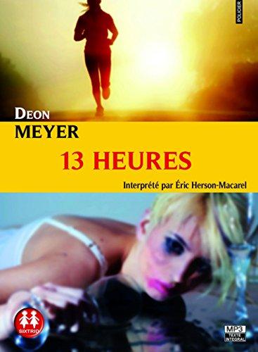 13 Heures/2cd MP3/Texte integral