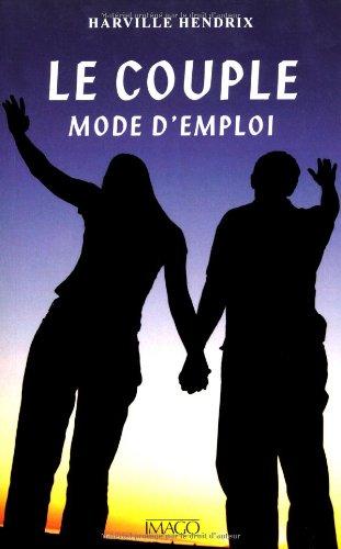 Le couple, mode d'emploi