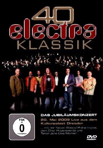 Electra - 40 Jahre Electra: Das Jubiläumskonzert