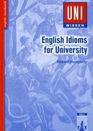 Uni-Wissen, English Idioms for University