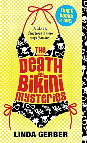 The Death by Bikini Mysteries (The Death by ... Mysteries)