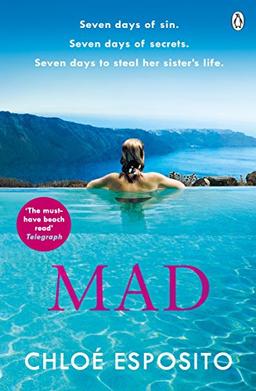 Mad (Mad, Bad and Dangerous to Know Trilogy)