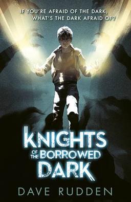 Knights of the Borrowed Dark 01