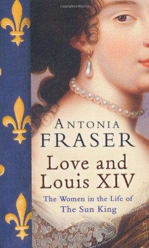 Love and Louis XIV