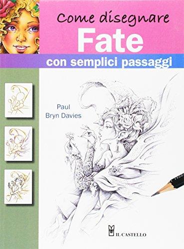 Come disegnare fate con semplici passaggi