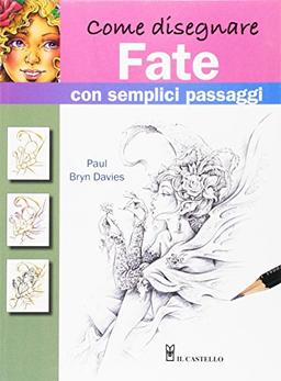 Come disegnare fate con semplici passaggi