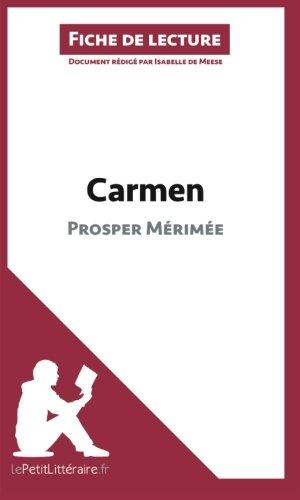 Carmen de Prosper Mérimée (Analyse de l'œuvre) : Analyse complète et résumé détaillé de l'oeuvre