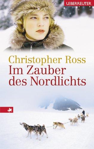 Im Zauber des Nordlichts