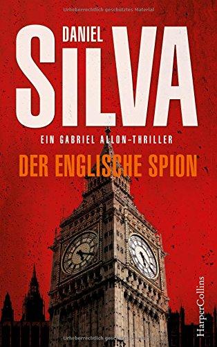 Der englische Spion (Gabriel Allon)