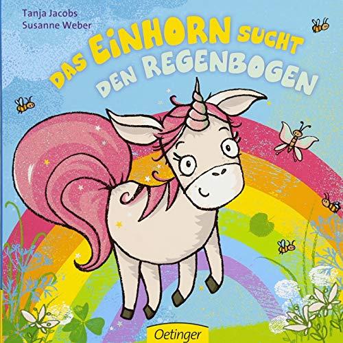 Das Einhorn sucht den Regenbogen