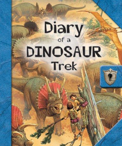 Diary of a Dinosaur Trek: An Interactive Adventure Tale [With Poster] (Barron's Diaries Series)