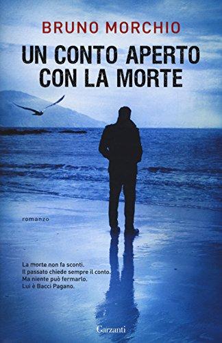 Un conto aperto con la morte (Narratori moderni)