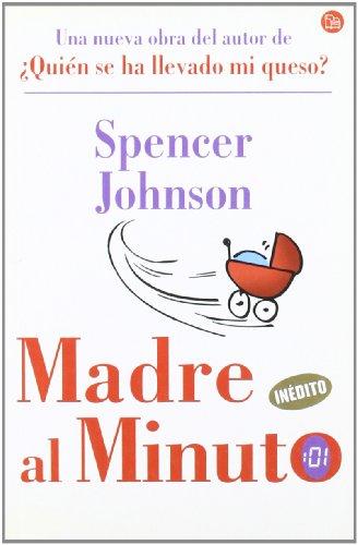 Madre al Minuto = The One-Minute Mother (Alternativas)