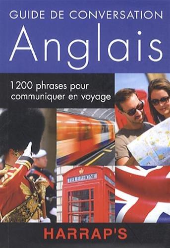 Guide de conversation anglais : 1.200 phrases pour communiquer en voyage