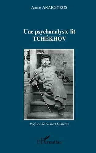 Une psychanalyste lit Tchekhov