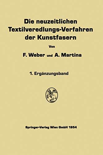 Die neuzeitlichen Textilveredlungs-Verfahren der Kunstfasern