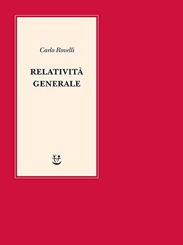 RELATIVITA GENERALE