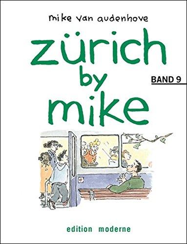 zürich by mike. Band 09