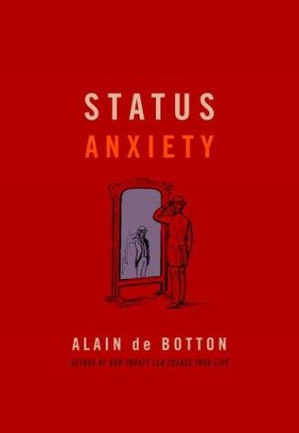 Status Anxiety