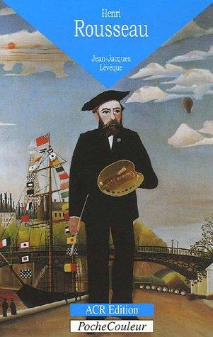 Henri Rousseau, le Douanier (1844-1910) : les livres de la jungle