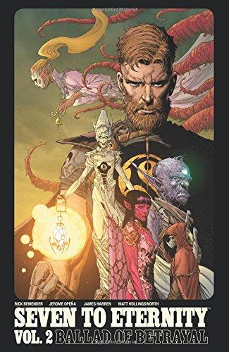 Seven to Eternity Volume 2