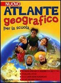 Nuovo atlante geografico per la scuola