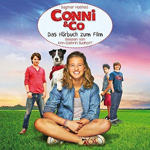 Dagmar Hofeld: Conni & Co - Das Hörbuch Zum Film