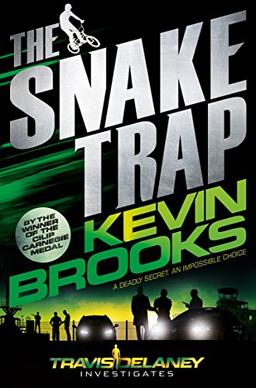 The Snake Trap (Travis Delaney Investigates, Band 3)