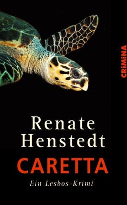 Caretta. Ein Lesboskrimi